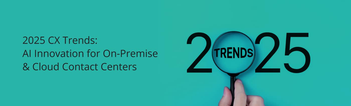 Blog-Banner-250225-New 2025 CX Trends banner Image